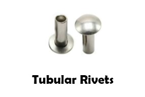 Tubular and Semi-Tubular Rivets Tubular and Semi-Tubular Rivets